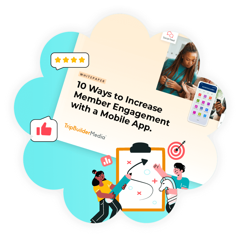 Flower-shaped graphic featuring a tilted whitepaper cover titled 10 Ways to Increase Member Engagement with a Mobile App by TripBuilder Media, surrounded by icons like stars, thumbs up, a target, a smartphone UI, and illustrated people collaborating around a strategy board